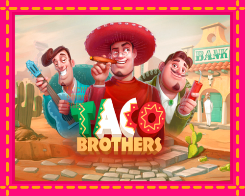 Taco Brothers: chơi trực tuyến mà không cần đăng ký