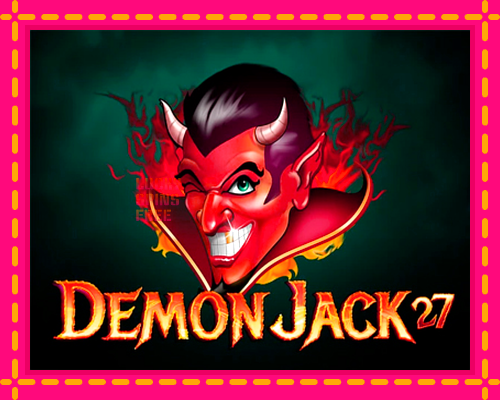 Demon Jack 27: chơi trực tuyến mà không cần đăng ký