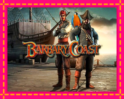 Barbary Coast: chơi trực tuyến mà không cần đăng ký