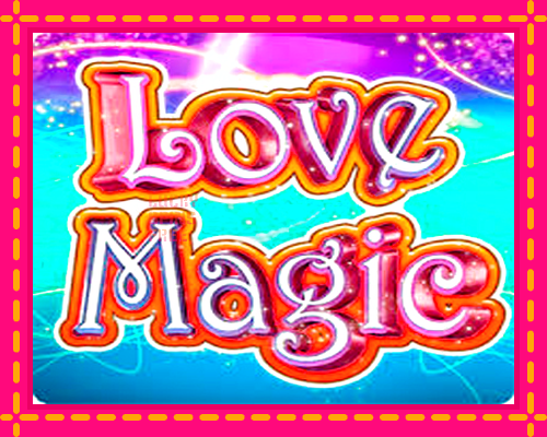 Love Magic: chơi trực tuyến mà không cần đăng ký