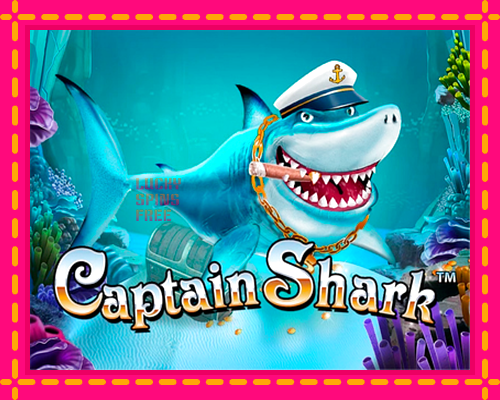 Captain Shark: chơi trực tuyến mà không cần đăng ký