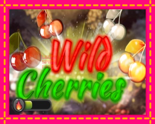 Wild Cherries: chơi trực tuyến mà không cần đăng ký