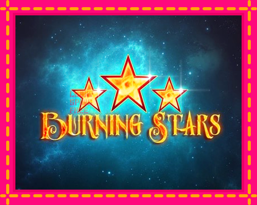 Burning Stars: chơi trực tuyến mà không cần đăng ký