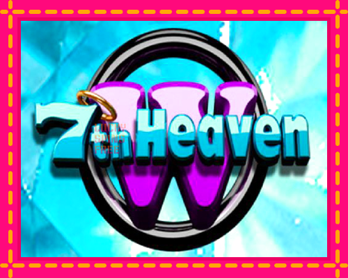 7th Heaven: chơi trực tuyến mà không cần đăng ký