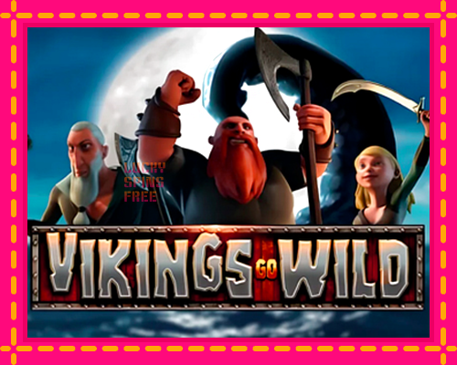 Vikings Go Wild: chơi trực tuyến mà không cần đăng ký