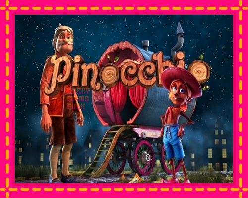 Pinocchio: chơi trực tuyến mà không cần đăng ký