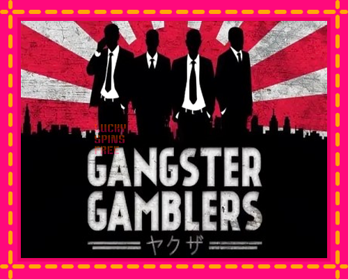 Gangster Gamblers: chơi trực tuyến mà không cần đăng ký