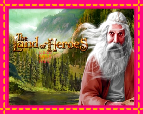 The Land of Heroes: chơi trực tuyến mà không cần đăng ký