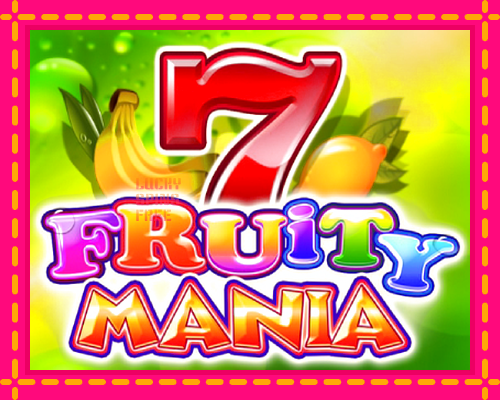 Fruity Mania: chơi trực tuyến mà không cần đăng ký