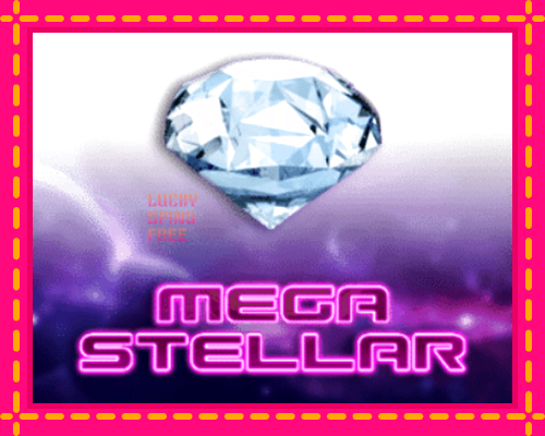 Mega Stellar: chơi trực tuyến mà không cần đăng ký