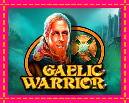 Gaelic Warrior: chơi trực tuyến mà không cần đăng ký