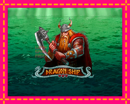 Dragon Ship: chơi trực tuyến mà không cần đăng ký