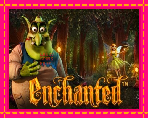 Enchanted: chơi trực tuyến mà không cần đăng ký