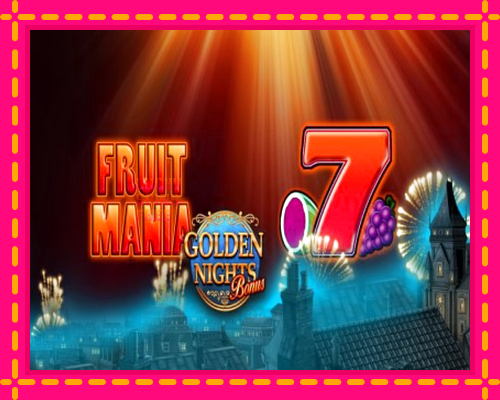 Fruit Mania Golden Nights: chơi trực tuyến mà không cần đăng ký