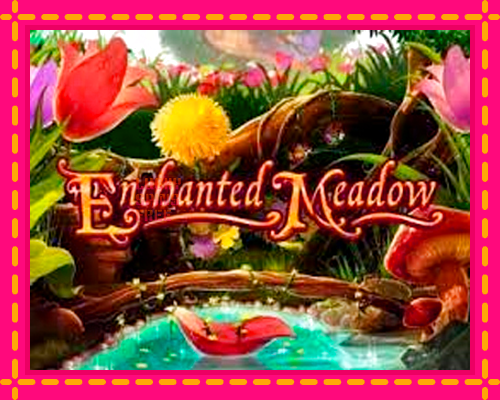 Enchanted Meadow: chơi trực tuyến mà không cần đăng ký