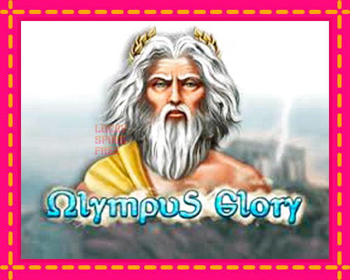 Olympus Glory: chơi trực tuyến mà không cần đăng ký