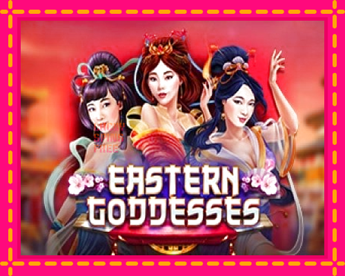 Eastern Goddesses: chơi trực tuyến mà không cần đăng ký