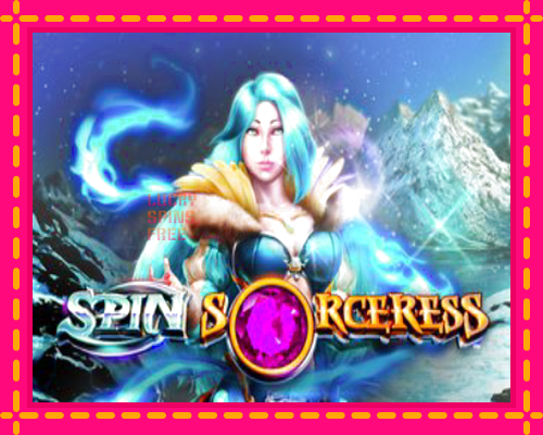 Spin Sorceress: chơi trực tuyến mà không cần đăng ký