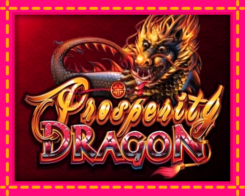 Prosperity Dragon: chơi trực tuyến mà không cần đăng ký