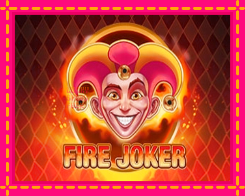 Fire Joker: chơi trực tuyến mà không cần đăng ký