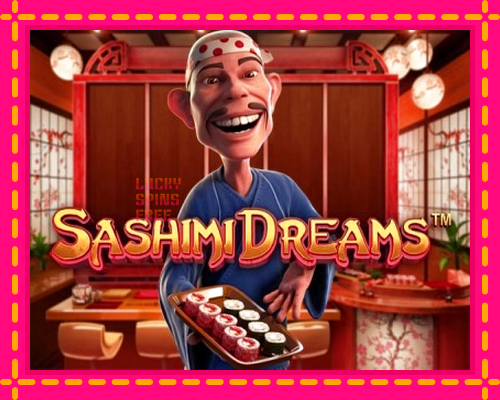 Sashimi Dreams: chơi trực tuyến mà không cần đăng ký