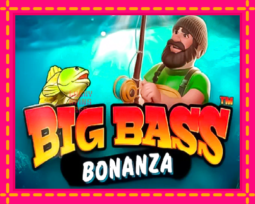 Big Bass Bonanza: chơi trực tuyến mà không cần đăng ký