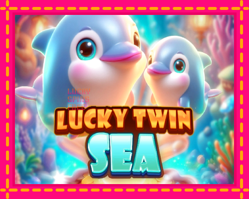 Lucky Twin Sea: chơi trực tuyến mà không cần đăng ký