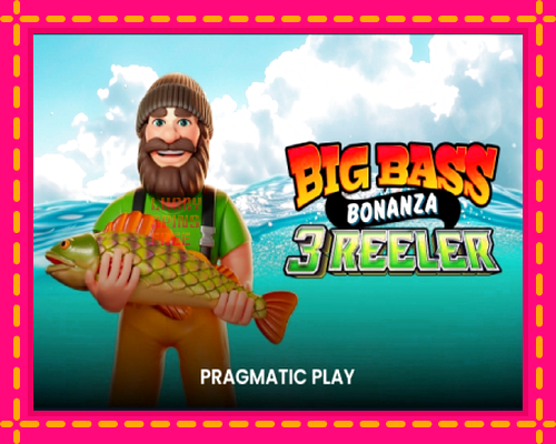 Big Bass Bonanza 3 Reeler: chơi trực tuyến mà không cần đăng ký