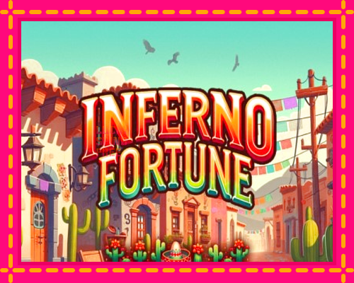 Inferno Fortune: chơi trực tuyến mà không cần đăng ký