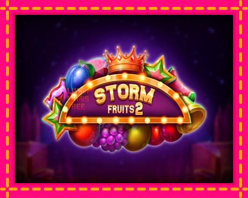 Storm Fruits 2: chơi trực tuyến mà không cần đăng ký