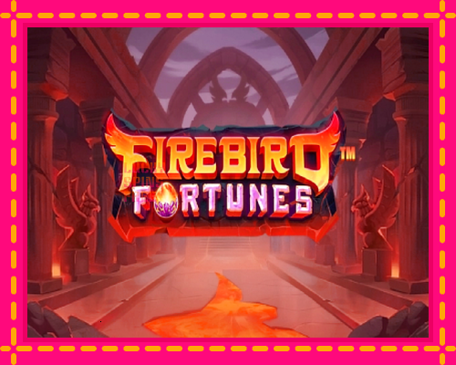 Firebird Fortunes: chơi trực tuyến mà không cần đăng ký