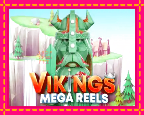 Vikings Mega Reels: chơi trực tuyến mà không cần đăng ký