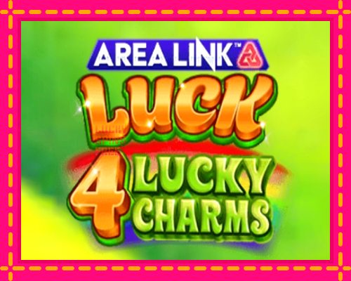 Area Link Luck 4 Lucky Charms: chơi trực tuyến mà không cần đăng ký