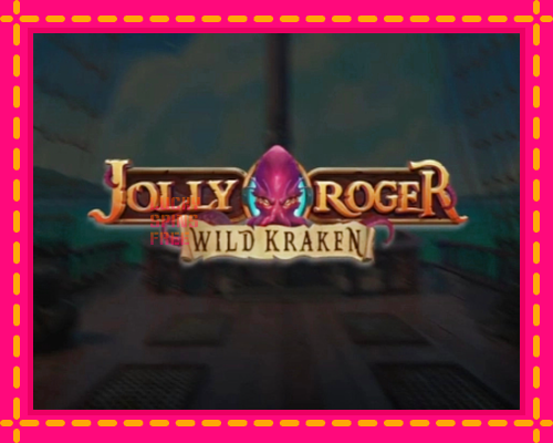 Jolly Roger Wild Kraken: chơi trực tuyến mà không cần đăng ký