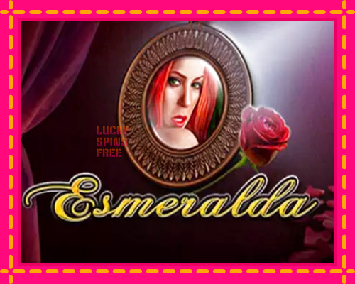 Esmeralda: chơi trực tuyến mà không cần đăng ký