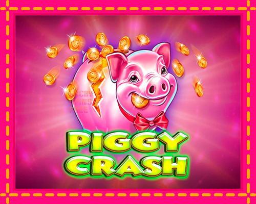 Piggy Crash: chơi trực tuyến mà không cần đăng ký