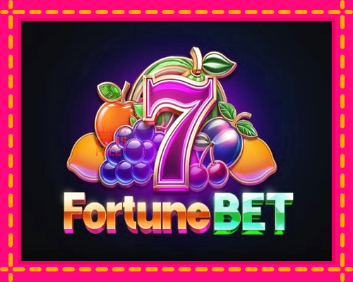 Fortune Bet: chơi trực tuyến mà không cần đăng ký