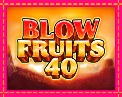 Blow Fruits 40: chơi trực tuyến mà không cần đăng ký