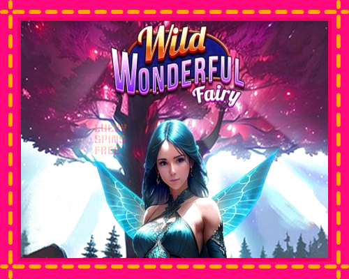 Wild Wonderful Fairy: chơi trực tuyến mà không cần đăng ký