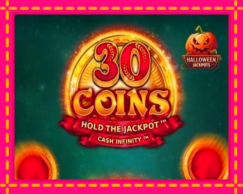 30 Coins Halloween Jackpots: chơi trực tuyến mà không cần đăng ký