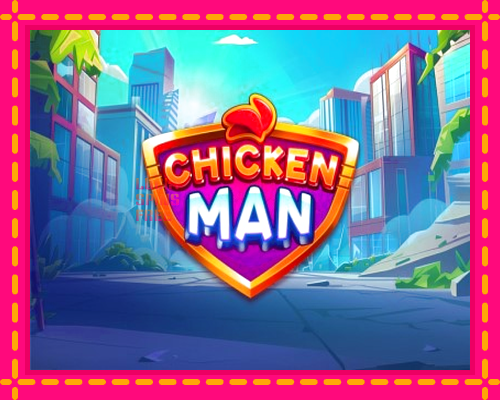 Chicken Man: chơi trực tuyến mà không cần đăng ký