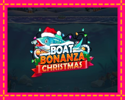 Boat Bonanza Christmas: chơi trực tuyến mà không cần đăng ký