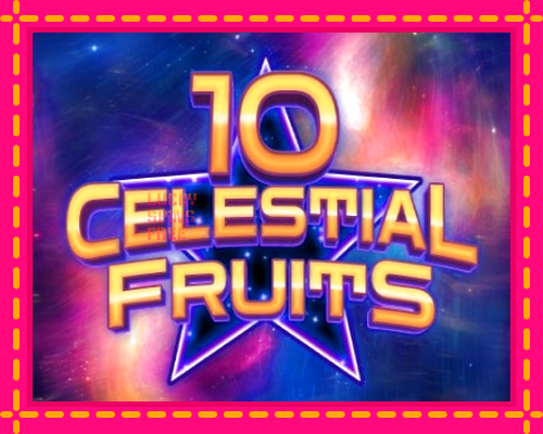 10 Celestial Fruits: chơi trực tuyến mà không cần đăng ký