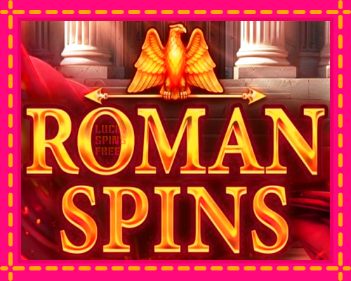 Roman Spins: chơi trực tuyến mà không cần đăng ký