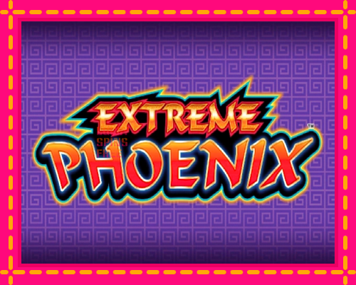 Extreme Phoenix: chơi trực tuyến mà không cần đăng ký