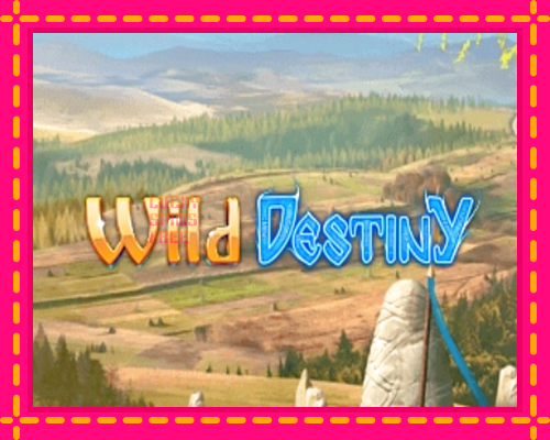 Wild Destiny: chơi trực tuyến mà không cần đăng ký