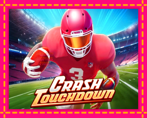 Crash Touchdown: chơi trực tuyến mà không cần đăng ký