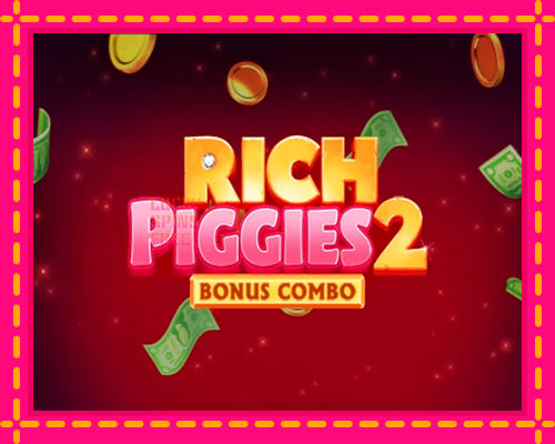 Rich Piggies 2: Bonus Combo: chơi trực tuyến mà không cần đăng ký