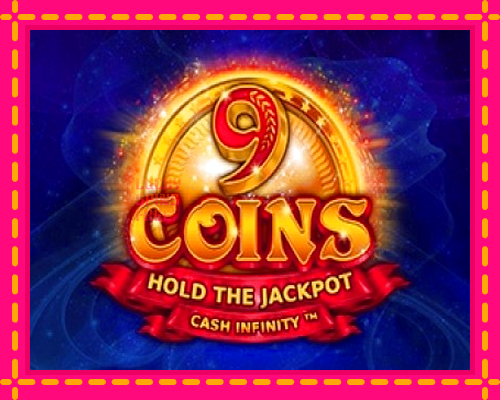 9 Coins: chơi trực tuyến mà không cần đăng ký