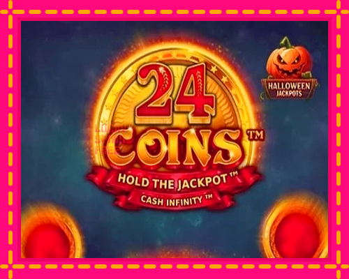 24 Coins Halloween Jackpots: chơi trực tuyến mà không cần đăng ký